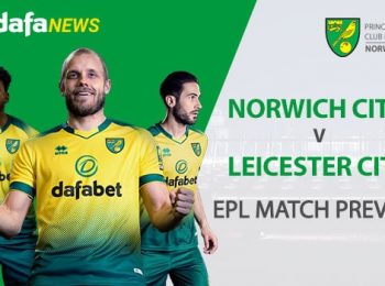 Norwich City vs Leicester City: EPL Game Preview