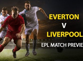 Everton vs Liverpool: EPL Game Preview