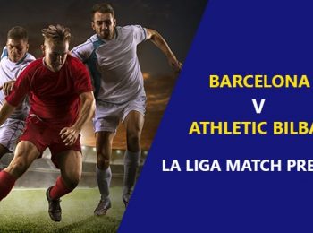 FC Barcelona vs Athletic Bilbao: La Liga Game Preview