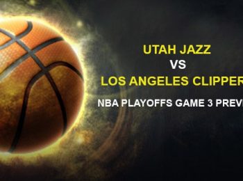 Utah Jazz vs. Los Angeles Clippers NBA Playoffs Game 3 Preview