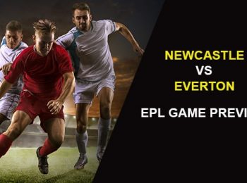 Newcastle United vs. Everton: EPL Game Preview